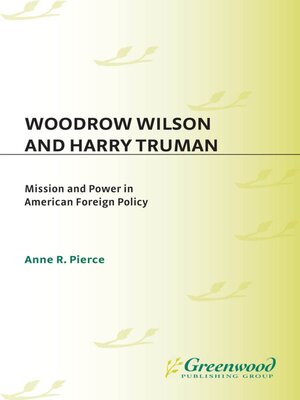 cover image of Woodrow Wilson and Harry Truman